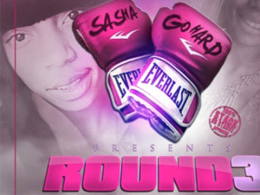 sasha-go-hard-round-3-new-2013